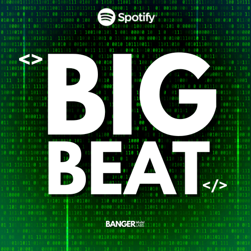 Playlist Big Beat - BangerLabs